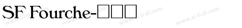 SF Fourche字体转换